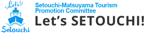 Setouchi-Matsuyama Tourism Promotion Committee Let's SETOUCHI!